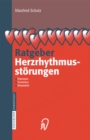 Image for Ratgeber Herzrhythmusstorungen: Erkennen, Verstehen, Behandeln