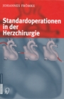 Image for Standardoperationen in Der Herzchirurgie
