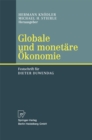 Image for Globale und monetare Okonomie: Festschrift fur Dieter Duwendag