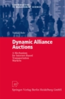 Image for Dynamic Alliance Auctions: A Mechanism for Internet-Based Transportation Markets