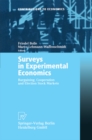 Image for Surveys in experimental economics: bargaining, cooperation and election stock markets