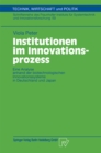 Image for Institutionen im Innovationsprozess: Eine Analyse anhand der biotechnologischen Innovationssysteme in Deutschland und Japan : 46