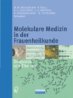 Image for Molekulare Medizin in Der Frauenheilkunde: Diagnostik Und Therapie