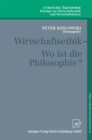Image for Wirtschaftsethik: Wo Ist Die Philosophie?