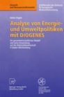 Image for Analyse von Energie- und Umweltpolitiken mit DIOGENES: Ein gesamtwirtschaftliches Modell und seine Anwendung auf die Elektrizitatswirtschaft in Baden-Wurttemberg