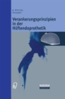 Image for Verankerungsprinzipien in Der Huftendoprothetik