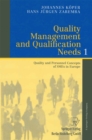 Image for Quality Management and Qualification Needs 1: Quality and Personnel Concepts of SMEs in Europe