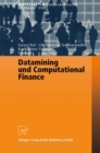 Image for Datamining und Computational Finance: Ergebnisse des 7. Karlsruher Okonometrie-Workshops : 174