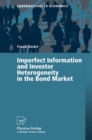 Image for Imperfect Information and Investor Heterogeneity in the Bond Market