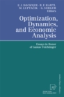 Image for Optimization, Dynamics, and Economic Analysis: Essays in Honor of Gustav Feichtinger