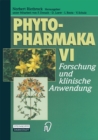 Image for Phytopharmaka VI: Forschung und klinische Anwendung