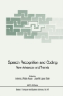 Image for Speech Recognition and Coding: New Advances and Trends