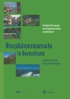 Image for Biospharenreservate in Deutschland: Leitlinien fur Schutz, Pflege und Entwicklung