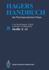 Image for Hagers Handbuch der Pharmazeutischen Praxis: Band 8: Stoffe E-O