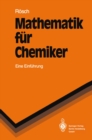 Image for Mathematik fur Chemiker: Eine Einfiihxung