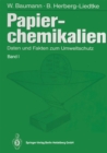 Image for Papierchemikalien: Daten Und Fakten Zum Umweltschutz