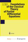 Image for Foundations of the Classical Theory of Partial Differential Equations