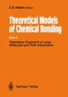 Image for Theoretical Treatment of Large Molecules and Their Interactions: Part 4 Theoretical Models of Chemical Bonding