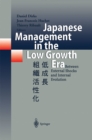 Image for Japanese Management in the Low Growth Era: Between External Shocks and Internal Evolution