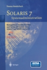 Image for Solaris 7 Systemadministration: Management von Workstation und Server mit Solaris 2 und Solaris 7 auf SPARC und Intel