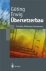 Image for Ubersetzerbau: Techniken, Werkzeuge, Anwendungen