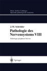 Image for Pathologie des Nervensystems VIII: Pathologie peripherer Nerven
