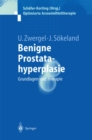 Image for Benigne Prostatahyperplasie: Grundlagen Und Therapie