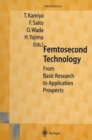 Image for Femtosecond Technology: From Basic Research to Application Prospects