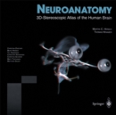 Image for Neuroanatomy: 3D-Stereoscopic Atlas of the Human Brain