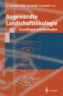 Image for Angewandte Landschaftsokologie: Grundlagen und Methoden