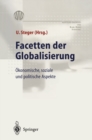 Image for Facetten Der Globalisierung: Okonomische, Soziale Und Politische Aspekte