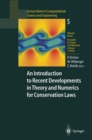 Image for Introduction to Recent Developments in Theory and Numerics for Conservation Laws: Proceedings of the International School on Theory and Numerics for Conservation Laws, Freiburg/Littenweiler, October 20-24, 1997