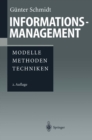 Image for Informationsmanagement: Modelle, Methoden, Techniken