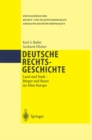Image for Deutsche Rechtsgeschichte: Land und Stadt Burger und Bauer im Alten Europa