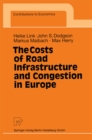 Image for Costs of Road Infrastructure and Congestion in Europe