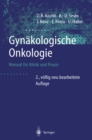 Image for Gynakologische Onkologie: Manual Fur Klinik Und Praxis