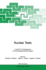 Image for Nuclear Tests: Long-Term Consequences in the Semipalatinsk/Altai Region