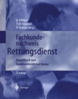 Image for Fachkundenachweis Rettungsdienst: Begleitbuch Zum Bundeseinheitlichen Kursus