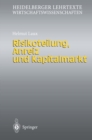Image for Risikoteilung, Anreiz und Kapitalmarkt