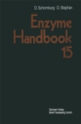 Image for Enzyme Handbook: Volume 15: First Supplement Part 1 Class 3: Hydrolases