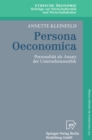 Image for Persona Oeconomica: Personalitat Als Ansatz Der Unternehmensethik