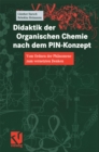 Image for Didaktik Der Organischen Chemie Nach Dem Pin-konzept: Vom Ordnen Der Phanomene Zum Vernetzten Denken