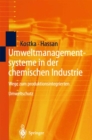 Image for Umweltmanagementsysteme in der chemischen Industrie: Wege zum produktionsintegrierten Umweltschutz