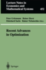 Image for Recent Advances in Optimization: Proceedings of the 8th French-German Conference on Optimization Trier, July 21-26, 1996