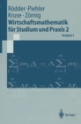 Image for Wirtschaftsmathematik fur Studium und Praxis 2: Analysis I