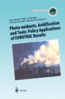 Image for Photo-oxidants, Acidification and Tools: Policy Applications of EUROTRAC Results: The Report of the EUROTRAC Application Project
