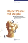 Image for Object Pascal mit Delphi: Eine Einfuhrung in die objektorientierte Windows-Programmierung