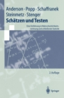 Image for Schatzen Und Testen: Eine Einfuhrung in Wahrscheinlichkeitsrechnung Und Schlieende Statistik
