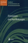 Image for Handbuch des Umweltschutzes und der Umweltschutztechnik: Band 1: Emissionen und ihre Wirkungen
