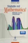 Image for Statistik mit Mathematica(R): Methoden und ihre Anwendungen